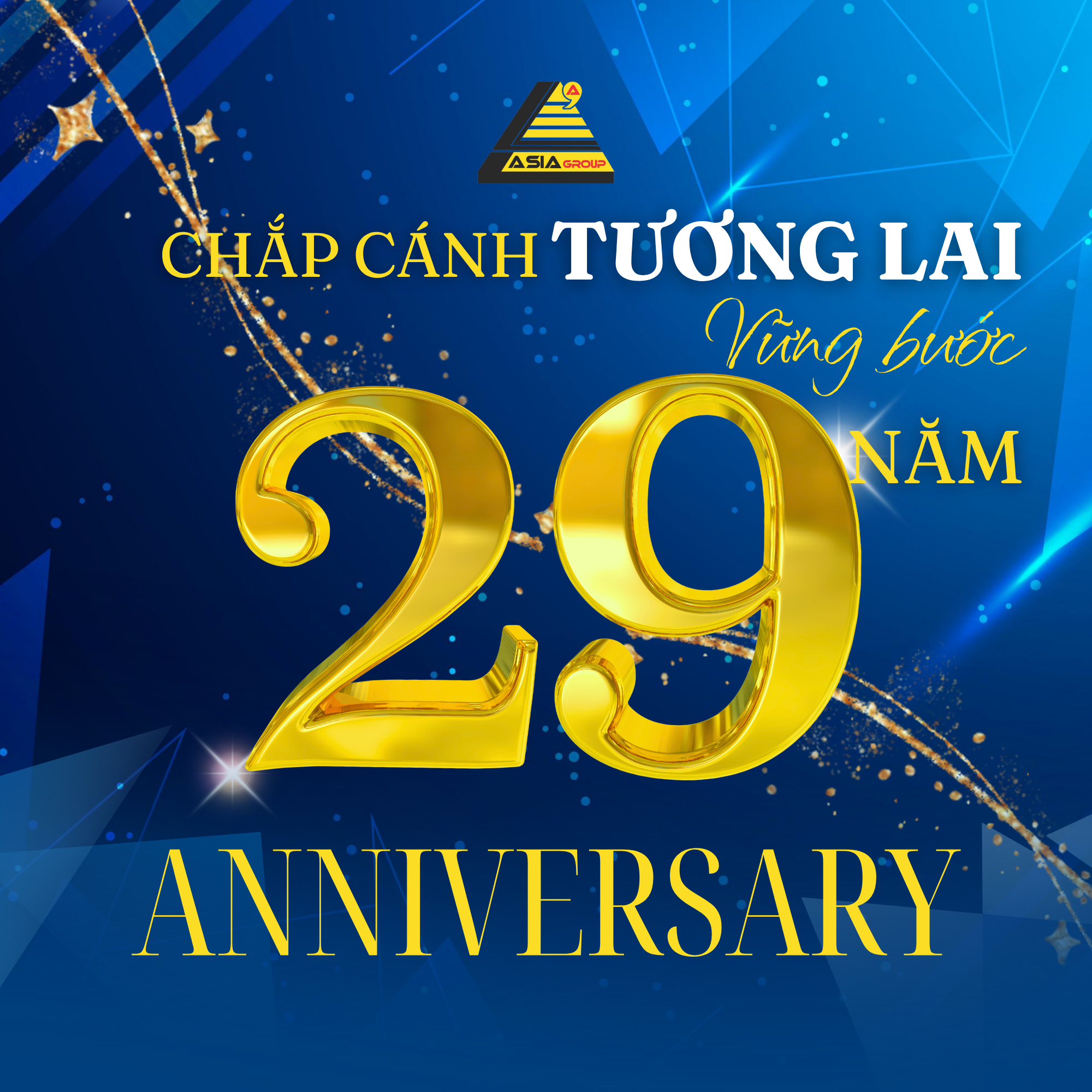 Lễ Kỷ Niệm 29 Năm Thành Lập Công Ty Cổ Phần Á Châu: Chắp Cánh Tương Lai - Vững Bước 29 Năm